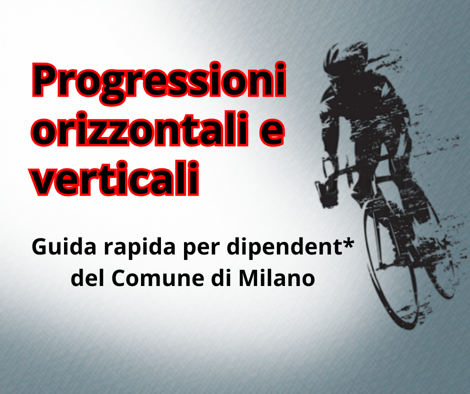 Progressioni orizzontali e verticali guida rapida per i dipendent* del Comune di&nbsp;Milano